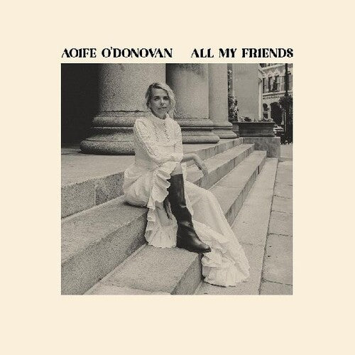 Aoife O'Donovan - All My Friends [Yellow Vinyl, Autographed]
