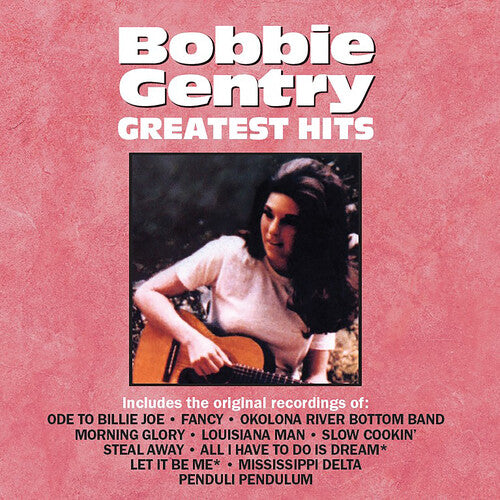 Bobbie Gentry - Greatest Hits by Bobbie Gentry