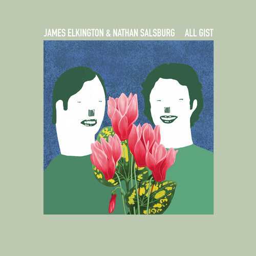 [DAMAGED] James Elkington & Nathan Salsburg - All Gist