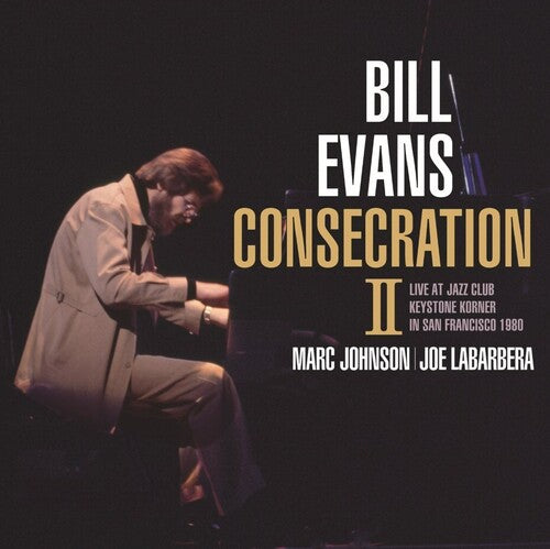Bill Evans - Consecration 2 [Japanese Import]