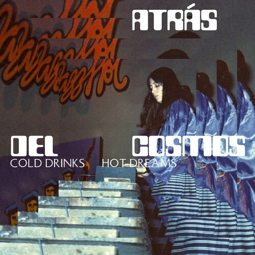 Altras Del Cosmos - Cold Drinks, Hot Dreams