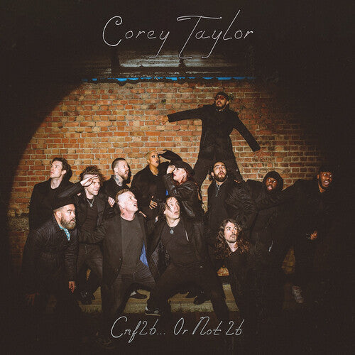 Corey Taylor - CMF2B... or Not 2B [Colored Vinyl]