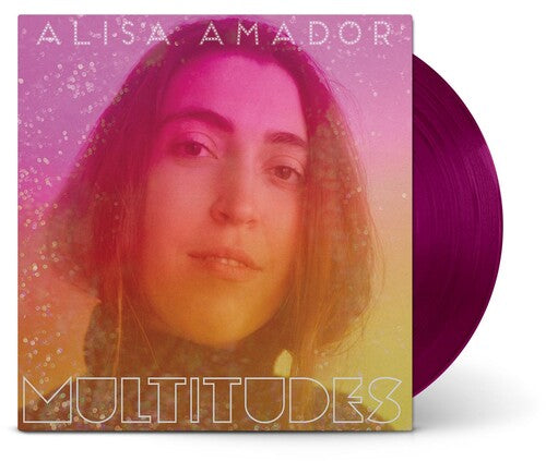 Alisa Amador - Multitudes [Colored Vinyl]