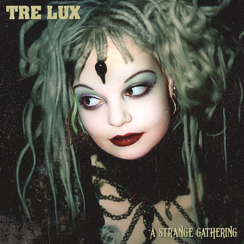 Tre Lux - A Strange Gathering [Green Vinyl]