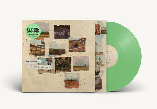 Vacations - No Place Like Home [Green Vinyl]