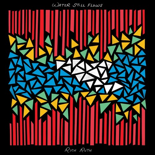Rich Ruth - Water Still Flows [Indie-Exclusive Maroon Vinyl]