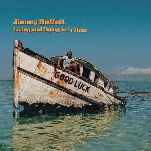 [DAMAGED] Jimmy Buffett - Living And Dying In 3/4 Time