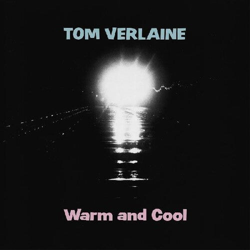 Tom Verlaine - Warm And Cool [Pink Vinyl]