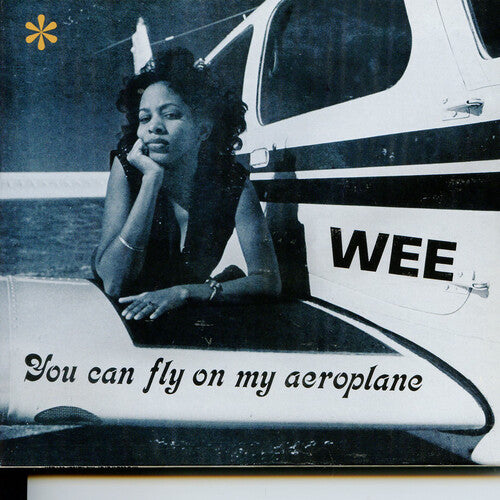 Wee - You Can Fly On My Aeroplane [Deep Sky Vinyl]