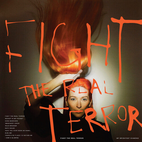 My Brightest Diamond - Fight the Real Terror [Orange Vinyl]