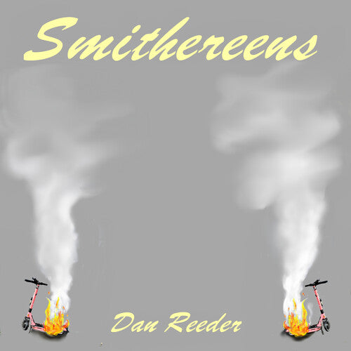 Dan Reeder - Smithereens [Red & Yellow Splatter Vinyl]
