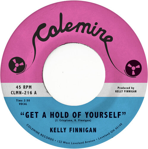 Kelly Finnigan - Get A Hold Of Yourself / It Hurts Me So Much [7" Gray Vinyl]
