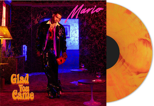 Mario - Glad You Came [Orange Colored Vinyl]