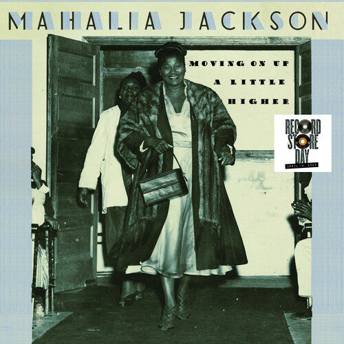 Mahalia Jackson - Movin' on Up a Little Higher