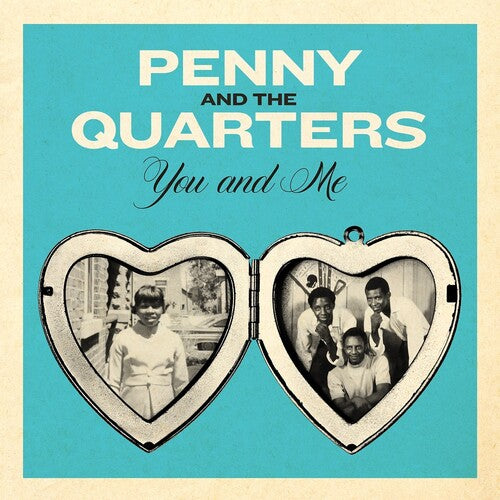 Penny & The Quarters - You And Me / Some Other Love [7"] [Opaque Blue Vinyl]