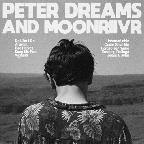 Peter Dreams - Peter Dreams And Moonriivr