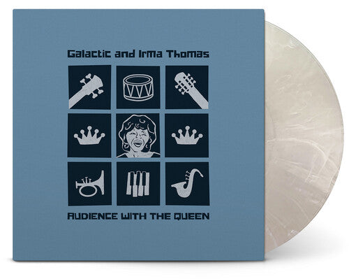 Galactic with Irma Thomas - Audience With The Queen [Clear w/ White Smoke Vinyl]