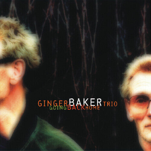Ginger Baker Trio - Going Back Home [Green Vinyl]