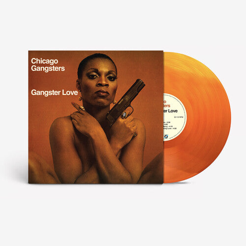 Chicago Gangsters - Gangster Love [Pumpkin Spice Vinyl]