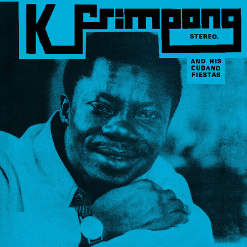 K. Frimpong & His Cubano Fiestas - K. Frimpong & His Cubano Fiestas [Blue Vinyl]