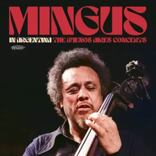 Charles Mingus - In Argentina: The Buenos Aires Concerts [3-lp]
