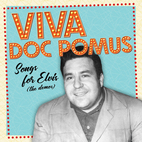 Doc Pomus - Viva Doc Pomus: Songs For Elvis (The Demos) [2-lp Opaque Orange Vinyl]