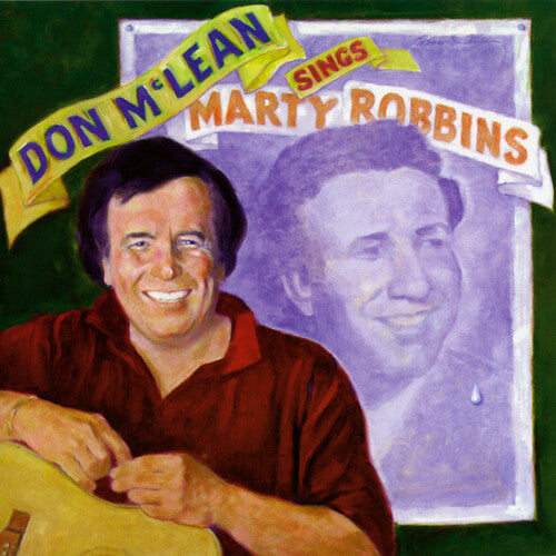 Don McLean - Don Mclean Sings Marty Robbins [Remastered]