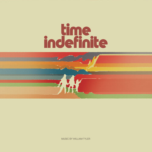 William Tyler - Time Indefinite [Striped Vinyl]