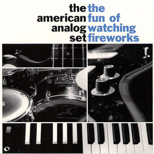 The American Analog Set - The Fun of Watching Fireworks [Cloudy Clear Vinyl]