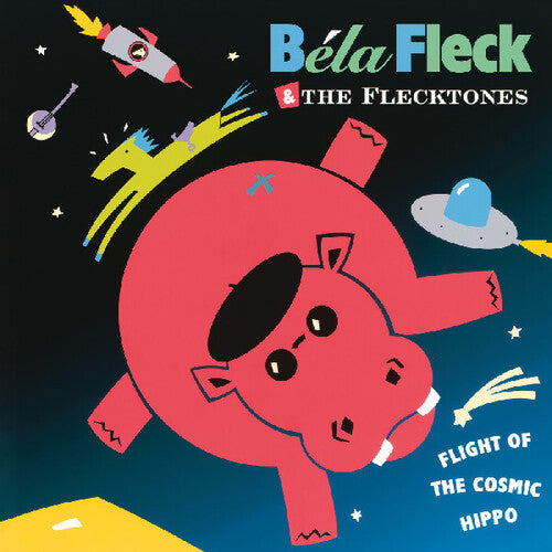 [PRE-ORDER] Bela Fleck & the Flecktones - Flight Of The Cosmic Hippo [Blue Vinyl] [Release Date: 05/09/2025]
