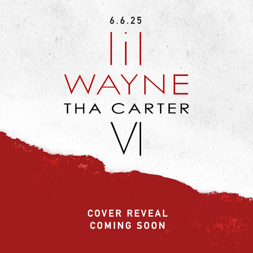 [PRE-ORDER] Lil Wayne - Tha Carter VI [Release Date: 06/06/2025]