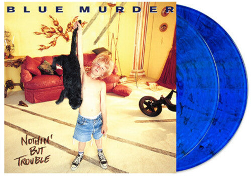Blue Murder - Nothin' But Trouble [Blue Vinyl]