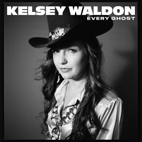 [PRE-ORDER] Kelsey Waldon - Every Ghost [Release Date: 06/20/2025]
