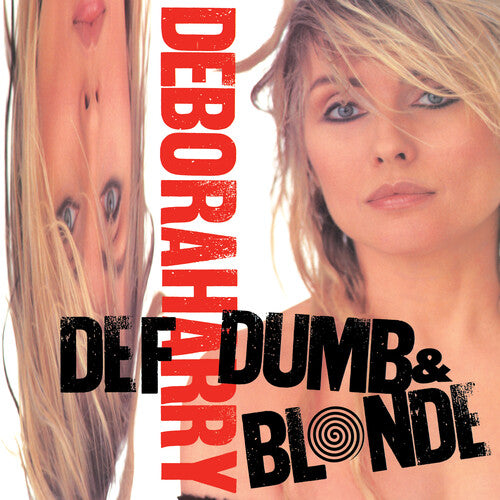 [PRE-ORDER] Deborah Harry - Def Dumb & Blonde [Release Date: 06/06/2025]