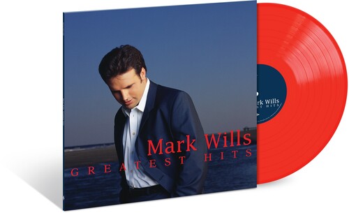 Mark Wills - Greatest Hits [Red Vinyl]