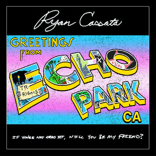 Ryan Cassata - Greetings From Echo Park [Blue Vinyl]