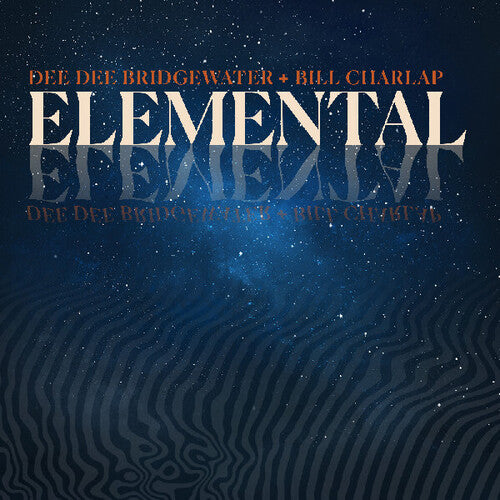 Dee Dee Bridgewater & Bill Charlap - Elemental