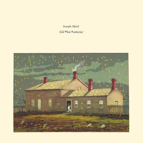 Joseph Allred - Old Time Fantasies