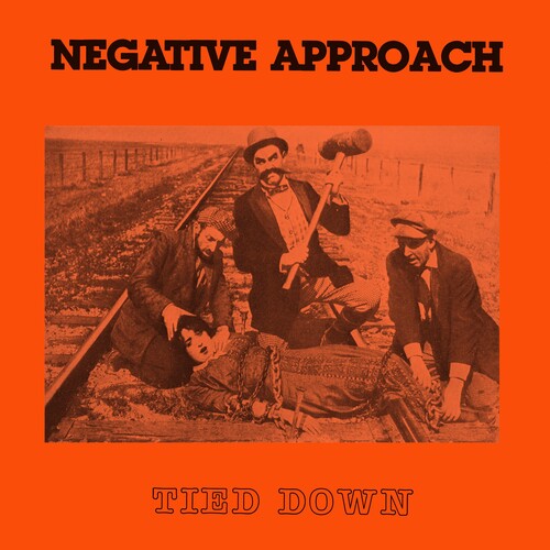 Negative Approach - Tied Down [Orange Vinyl]