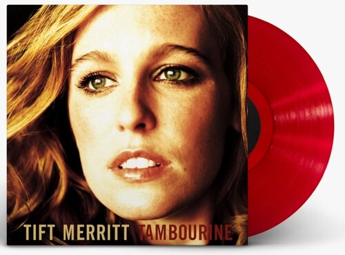 Tift Merritt - Tambourine [Translucent Red Vinyl]