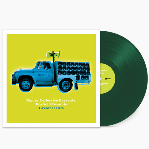 Bostich + Fussible - Nortec Collective Presents: Bostich + Fussible Greatest Hits [Green Vinyl]