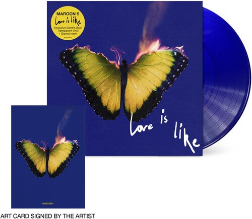 Maroon 5 - Love Is Like [Indie-Exclusive] [Blue Vinyl w/ Signed Insert]