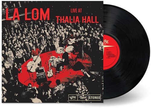 [PRE-ORDER] La Lom - Live At Thalia Hall [Release Date: 09/12/2025]