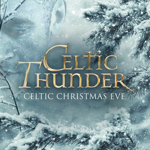 Celtic Thunder - Celtic Christmas Eve [White Vinyl]
