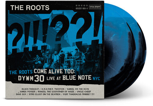 [PRE-ORDER] The Roots - The Roots Come Alive Too: DYWM30 Live at Blue Note NYC! [Indie-Exclusive Blue & Black Vinyl] [Release Date: 11/28/2025]