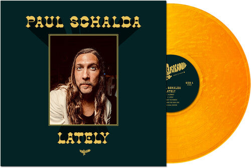 Paul Schalda - Lately [Indie-Exclusive Metallic Goldfish Vinyl]