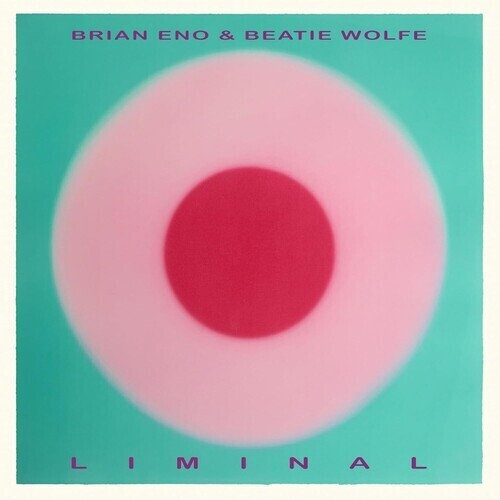 Brian Eno & Beatie Wolfe - Liminal [Bio Vinyl]