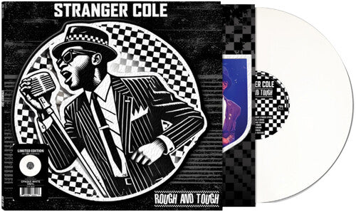 Stranger Cole - Rough And Tough [White Vinyl]