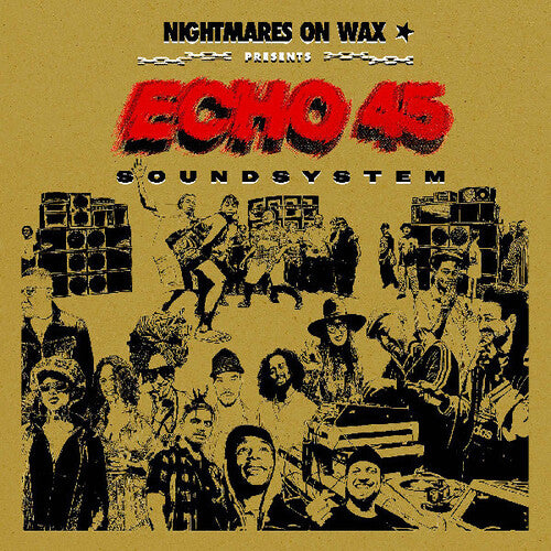 [PRE-ORDER] Nightmares On Wax - Echo45 Sound System [Gold Vinyl] [Release Date: 12/05/2025]