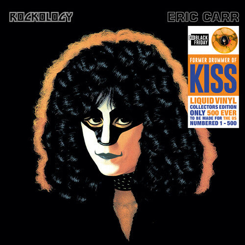 Eric Carr from KISS - Rockology: The Liquid Vinyl Numbered Edition [Orange Liquid Vinyl]